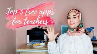Top 5 Free Apps for Teachers