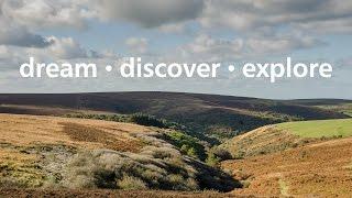 Dream, Discover, Explore......Exmoor.