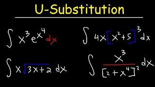 How To Integrate Using U-Substitution