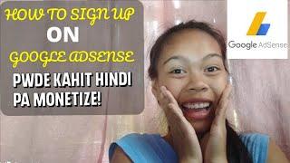 How to Sign Up on Google Adsense Kahit Hindi Pa Monetize 2022 || Ms. Jenelyn