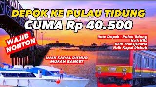 SOLO TRIP MURAH KE PULAU TIDUNG PULAU SERIBU CUMA Rp 40.500 NAIK KAPAL DISHUB MUARA ANGKE