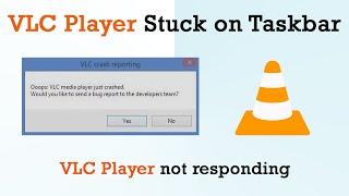 How to fix VLC Frozen on screen | VLC not working