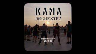 KAMA Orchestra - Documentary 2020-23