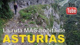 La Ruta mas Bonita de Asturias  - Desfiladero de las Xanas (Asturias) ¡Vive la Montaña!