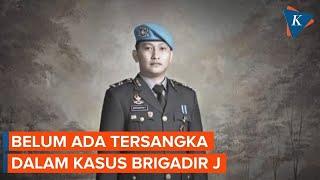 Polri Sampaikan Belum Ada Tersangka dalam Kasus Penembakan Brigadir J