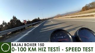 Bajaj Boxer 150 0-100 Km Hız Testi - Speed Test - İkiTekeriz