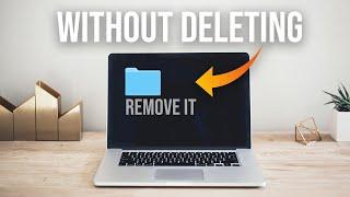 How to Remove Folders From Macbook Desktop (without deleting)