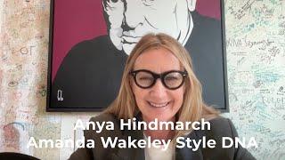 Anya Hindmarch | Amanda Wakeley Style DNA