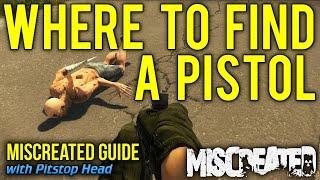 Where to find a Pistol in Miscreated | Guide to Miscreated