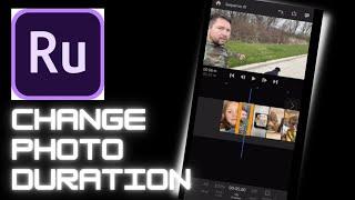 How to Extend the Duration of a Photo in Adobe Rush | 2022 Adobe Rush Tutorial