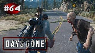 DAYS GONE (Жизнь После)  Прохождение # 64  Орда у Старой Лесопилки