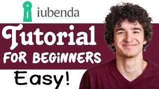 iubenda Tutorial For Beginners | How To Use iubenda