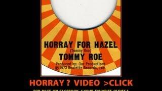 Tommy Roe ~ Hurray For Hazel ~ FUN SLIDESHOW