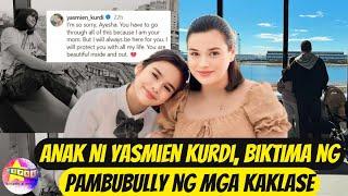 Anak ni Yasmien Kurdi, biktima ng pambubully ng mga kaklase