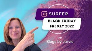 Surf to the top of the SERPs with Surfer SEO - Black Friday Blowout!