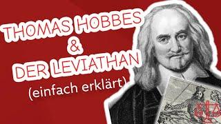 Thomas Hobbes & der Leviathan (einfach erklärt)