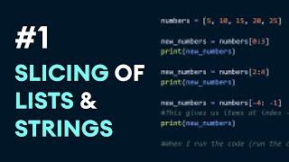 #1: Python Slicing of Lists & Strings | Python Best Practices