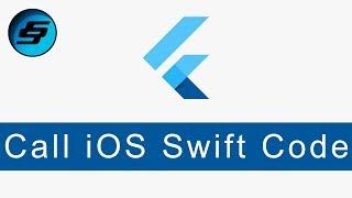 Send Parameters To iOS Swift Code - Flutter Programming