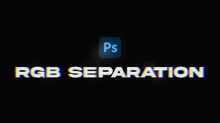 RGB Separation/Split Tutorial in Photoshop (Ps)