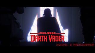 Star Wars: Darth Vader | My Ordinary Life