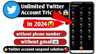 Create Unlimited Twitter account in 2024|| Twitter account kaise banaye|| Twitter app||yt promoter