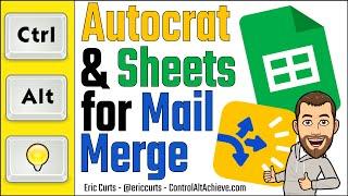 Autocrat and Google Sheets for Mail Merge