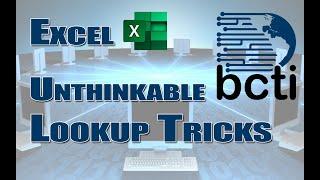 Microsoft Excel - Unthinkable Lookup Tricks