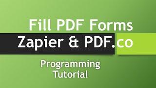 How to Automatically Fill PDF Forms using Zapier & PDF.co