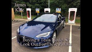 Buying A Tesla Model S - Here Are The Pitfalls