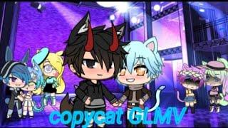 Copycat || glmv || gay version || by gacha manie