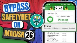 Safetynet Pass : Fix CTS Profile False with Magisk 26 (2023)