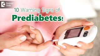 10 WARNING SIGNS of PREDIABETES ! |  Know the Warning Signs!-Dr. Leela Mohan P V R | Doctors' Circle