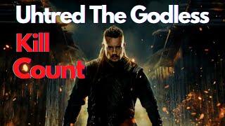Uhtred Kill Count (All 119 kills) - Uhtred The Godless