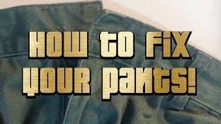 How to fix your PANTS... with a hammer, a man's guide