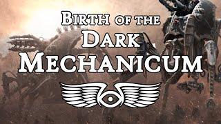 The Schism of Mars: The Birth of the Dark Mechanicum (Warhammer 40,000 & Horus Heresy Lore)