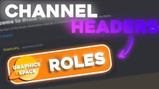  How To Make A Channel Header For Your Discord Server! (Template Included!)