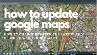 How to update Google Maps