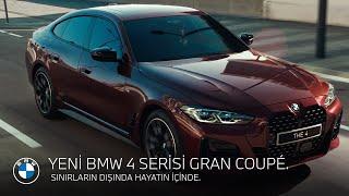 SINIRLARIN DIŞINDA HAYATIN İÇİNDE. YENİ BMW 4 SERİSİ GRAN COUPÉ.