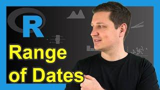 Create Range of Dates in R (Example) | How to Generate a Date Sequence | seq & as.Date Function