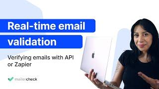 Real-time email validation: Verifying emails with API or Zapier