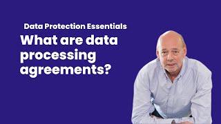 What Are Data Processing Agreements?