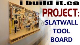 Making A Slatwall Tool Board