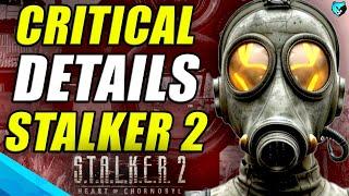 S.T.A.L.K.E.R. 2 BIG Details Unveiled & Dev Confirmations for Launch!