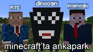 minecraft'ta ankapark