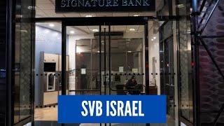 Israeli SVB branch closes after collapse, dozens laid off