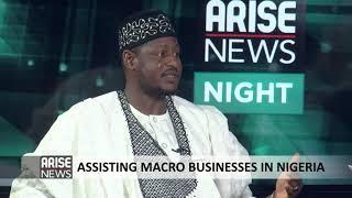 ASSISTING MACRO BUSINESSES IN NIGERIA - DIKKO RADDA