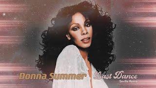 Donna Summer - Last Dance (Seville Remix)