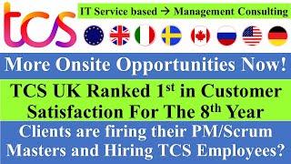 More Onsite Opportunities Now! TCS UK is Number 1 for 8 years | Clients firing their employees #tcs