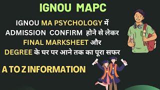 |Ignou ma psychology course all information in detail | mapc assignment classes practical schedule|