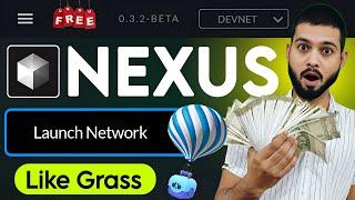 Nexus Airdrop - Run Web Node Earn Rewards - Potential 5000 Dollar 